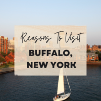 Reasons To Visit Buffalo, New York