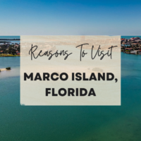 Reasons To Visit Marco Island, Florida