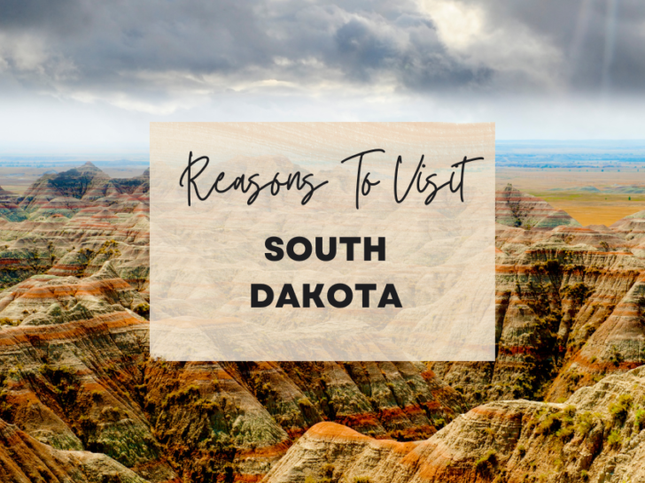 Reasons to visit South Dakota at least once in your lifetime