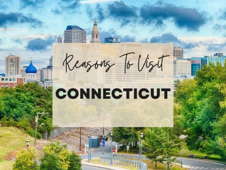Reasons to visit Connecticut at least once in your lifetime