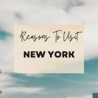 Reasons to visit New York