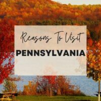 Reasons to visit Pennsylvania