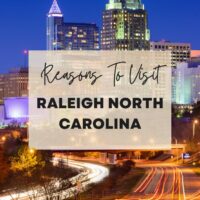 Reasons to visit Raleigh, North Carolina