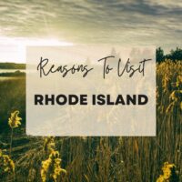 Reasons to visit Rhode Island