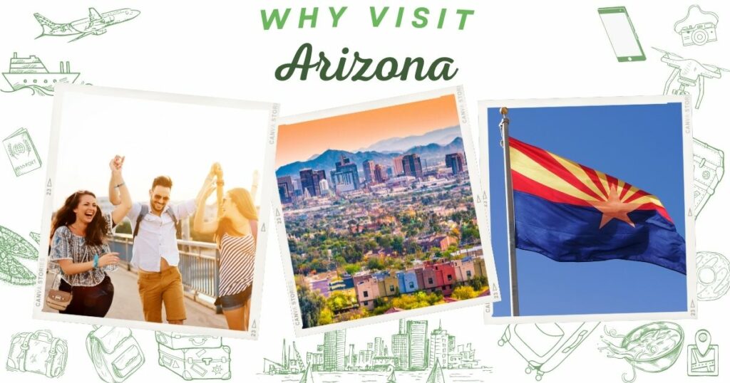 Why visit Arizona