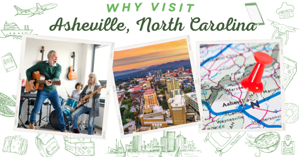 Why visit Asheville, North Carolina