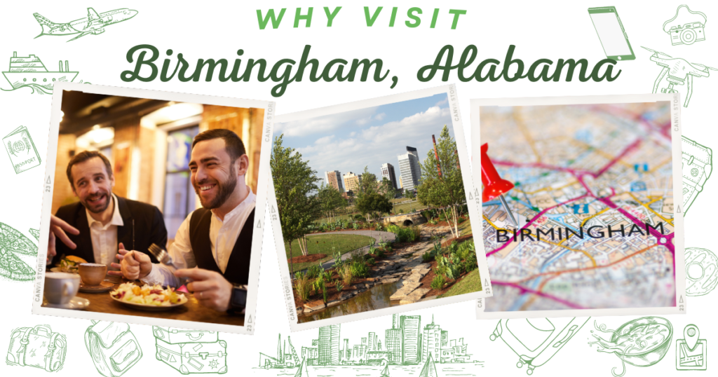 Why visit Birmingham, Alabama