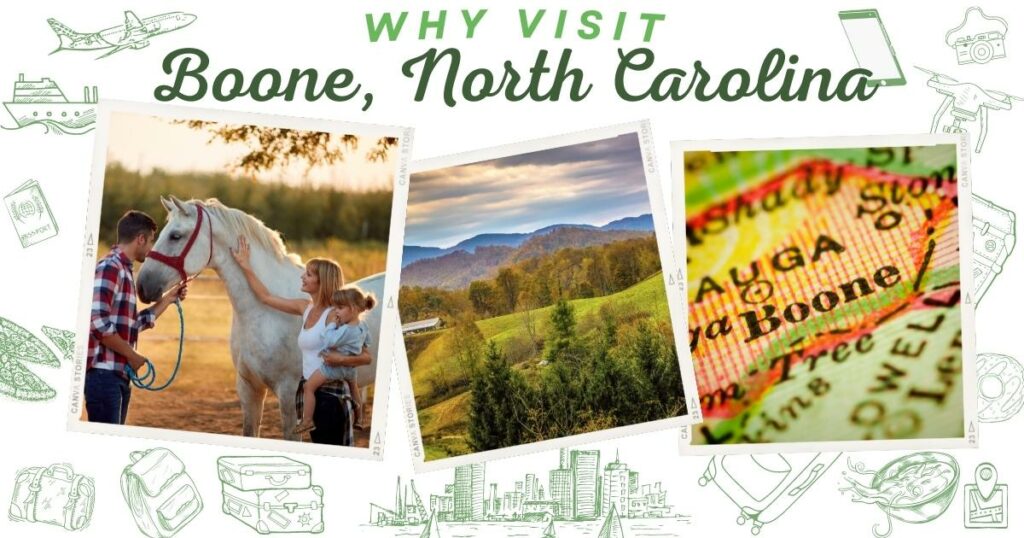 Why visit Boone, North Carolina