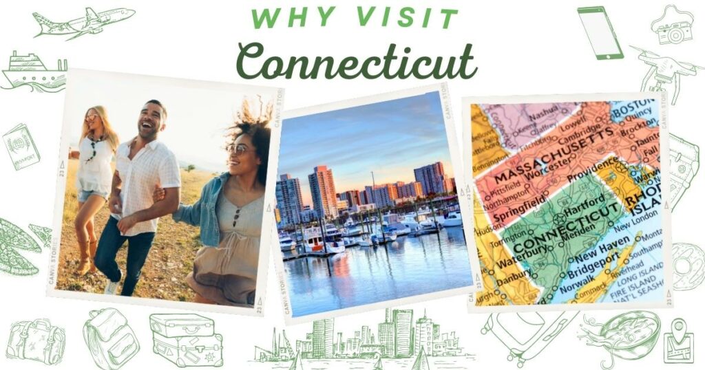 Why visit Connecticut