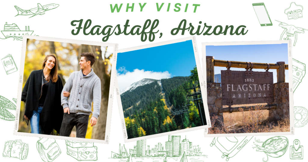 Why visit Flagstaff, Arizona