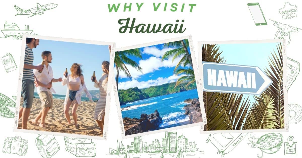 Why visit Hawaii