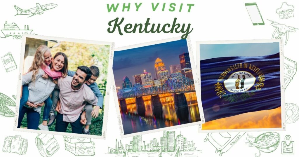 Why visit Kentucky