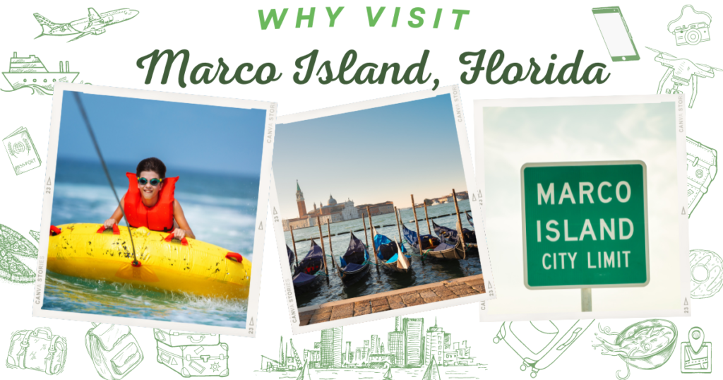 Why visit Marco Island, Florida