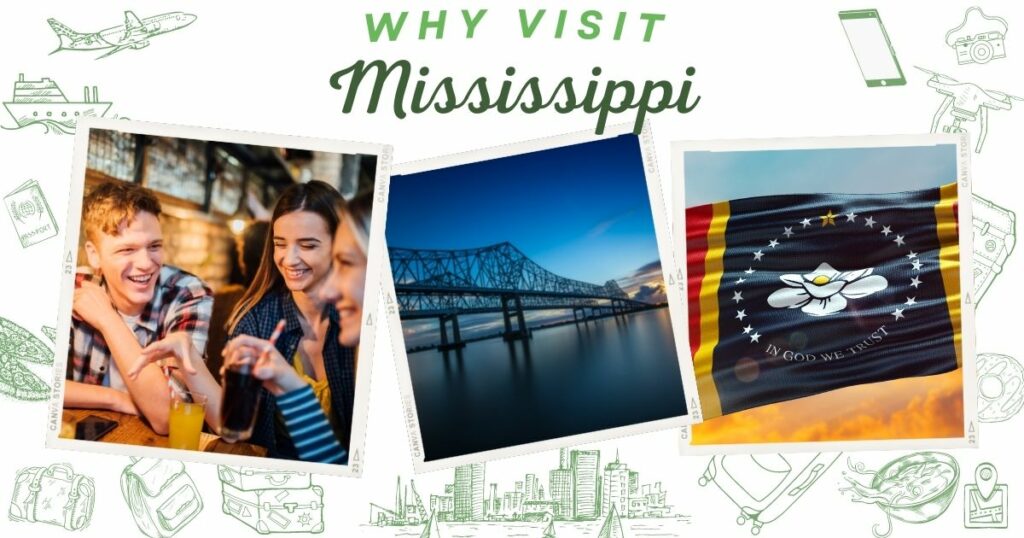 Why visit Mississippi