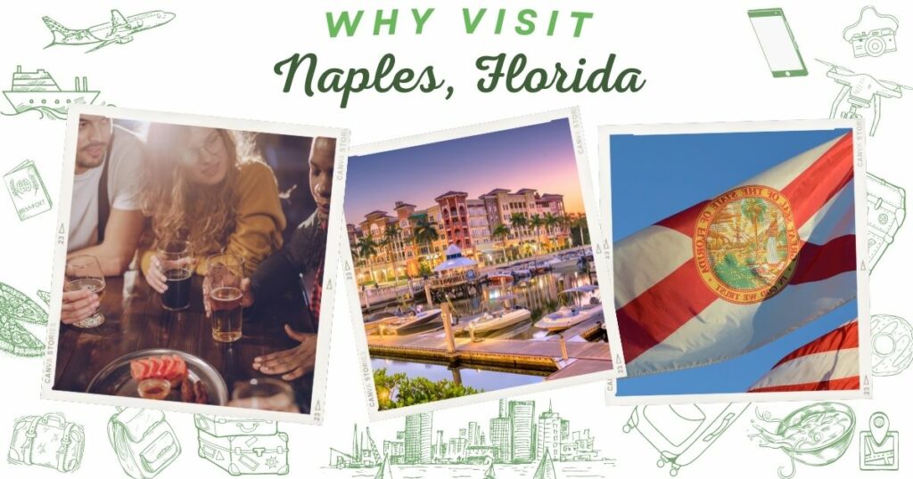 Why visit Naples, Florida