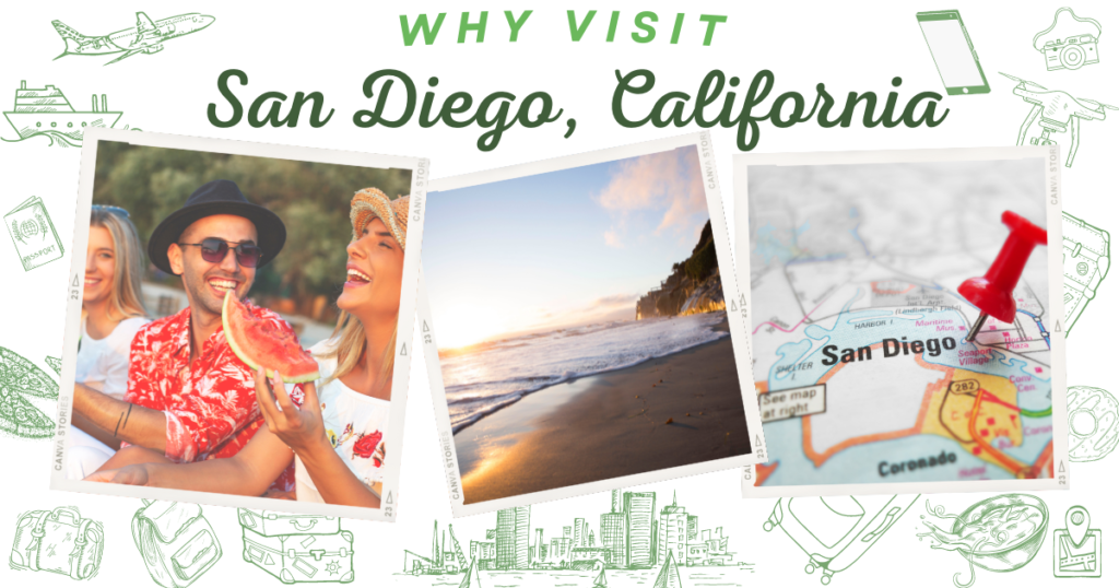 why visit San Diego, California