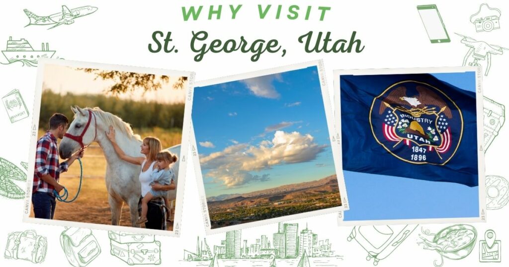 Why visit St. George, Utah