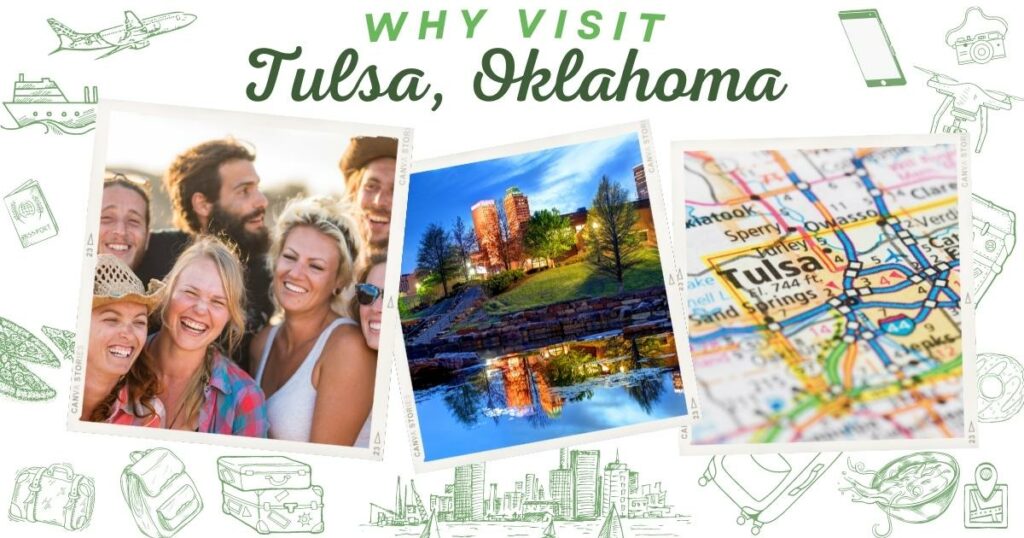 Why visit Tulsa, Oklahoma