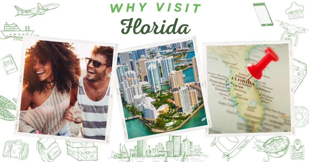 Why visit Florida