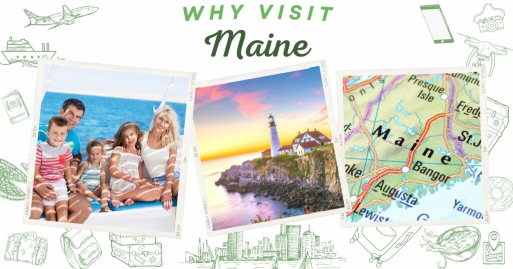 Why visit Maine