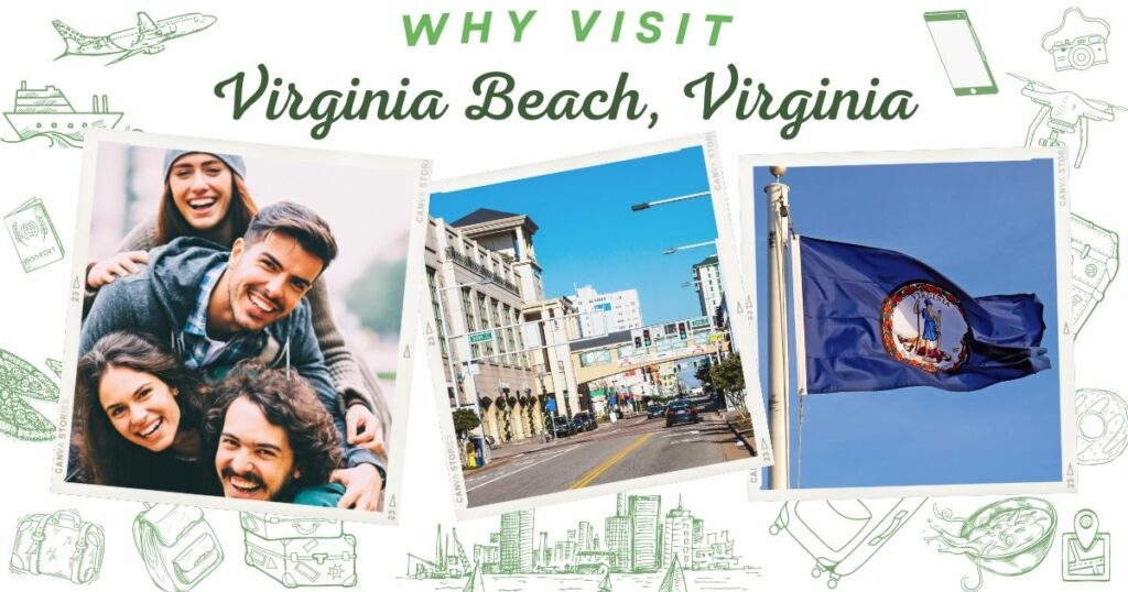 Why visit Virginia Beach, Virginia