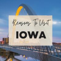 Reasons to visit Iowa
