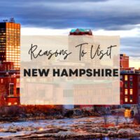 Reasons to visit New Hampshire