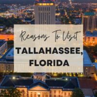 Reasons to visit Tallahassee, Florida