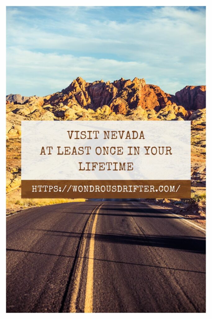  visit Nevada at least once in your lifetime