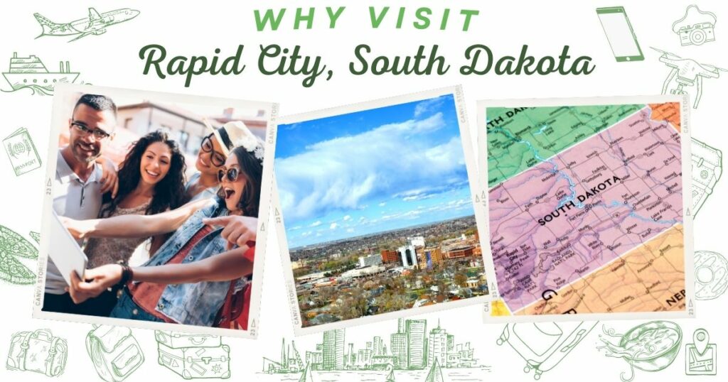 Why visit Rapid City, South Dakota