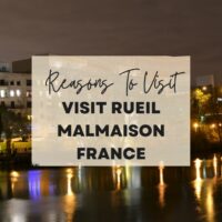 Reasons to visit Rueil-Malmaison, France