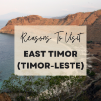 Reasons To Visit East Timor (Timor-Leste)