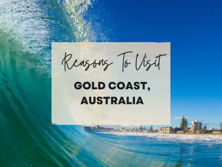 Reasons to visit Gold Coast, Australia at least once in your lifetime