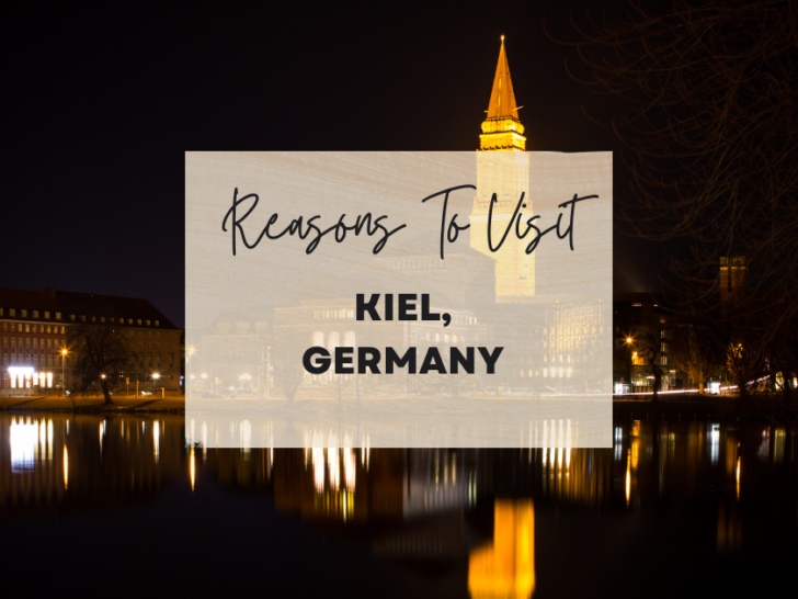 Reasons to visit Kiel, Germany at least once in your lifetime