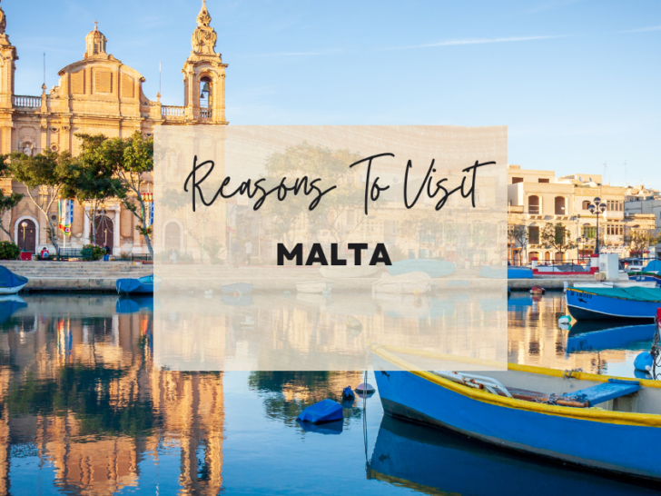 Reasons to visit Malta at least once in your lifetime