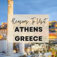 Reasons to visit Athens, Greece