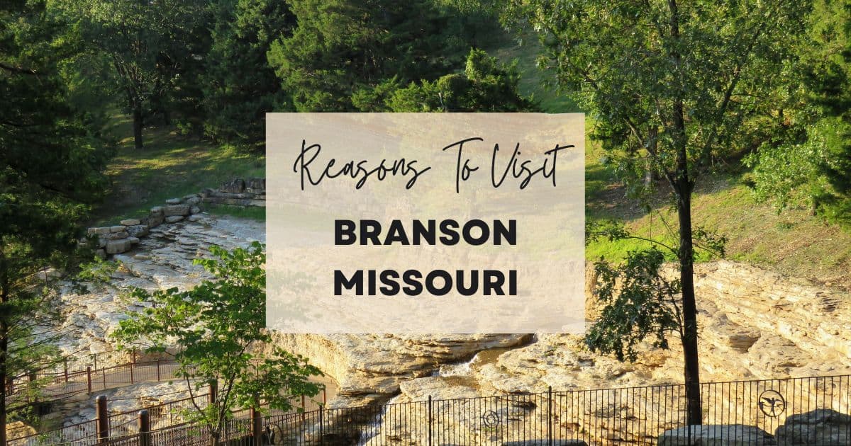 Reasons to visit Branson Missouri