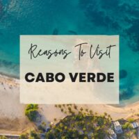 Reasons to visit Cabo Verde