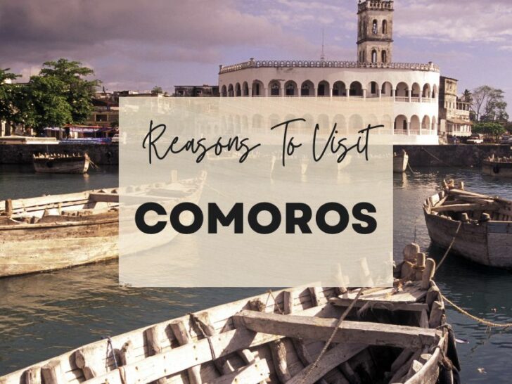 Reasons to visit Comoros at least once in your lifetime