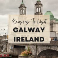 Reasons to visit Galway, Ireland