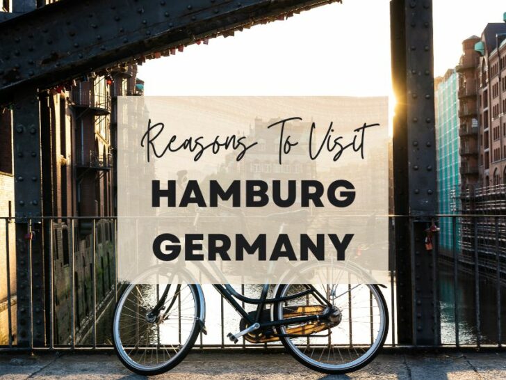 Reasons to visit Hamburg, Germany at least once in your lifetime