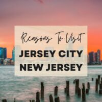 Reasons to visit Jersey City, New Jersey