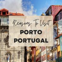 Reasons to visit Porto Portugal