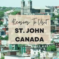 Reasons to visit St. John, Canada