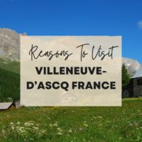 Reasons to visit Villeneuve-d’Ascq, France