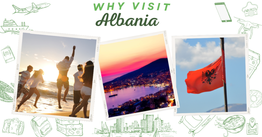 Why visit Albania