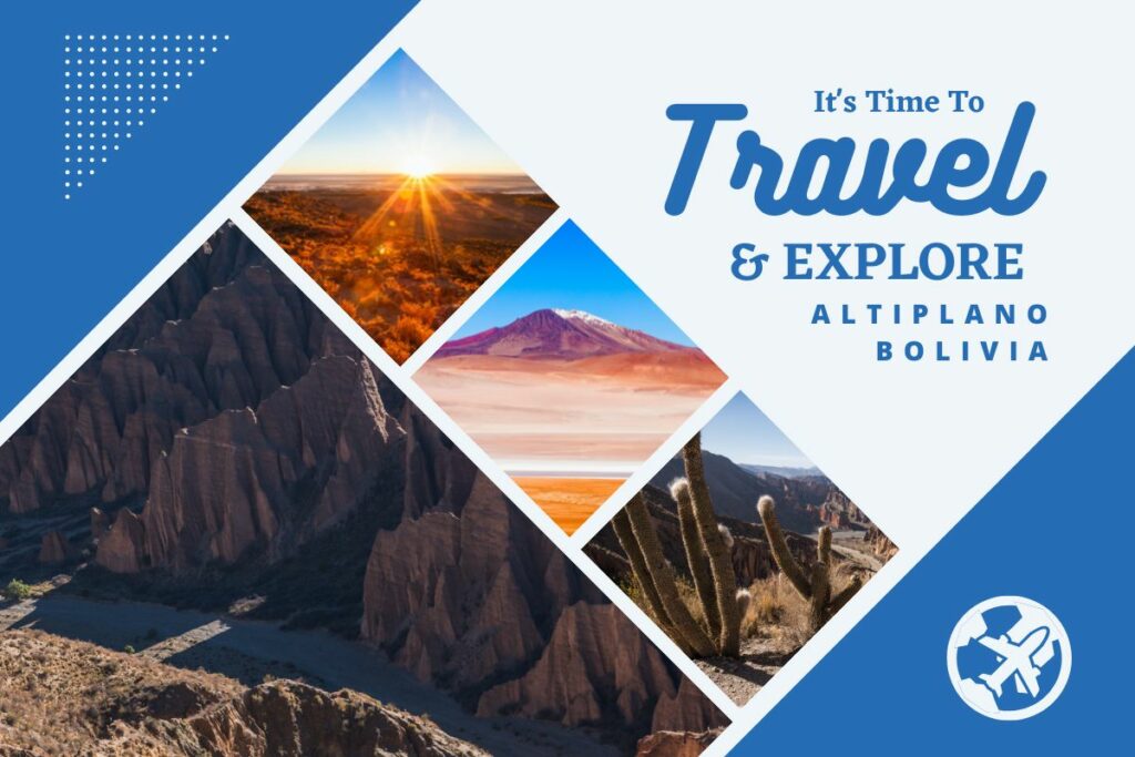 Why visit Altiplano Bolivia