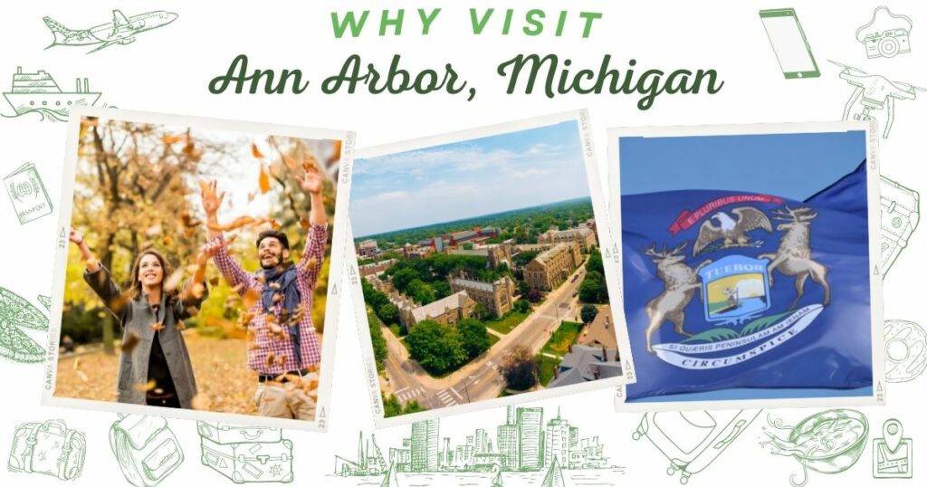Why visit Ann Arbor, Michigan