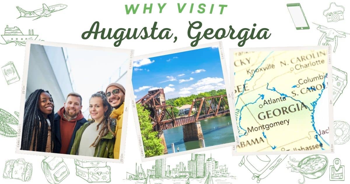 Why visit Augusta Georgia