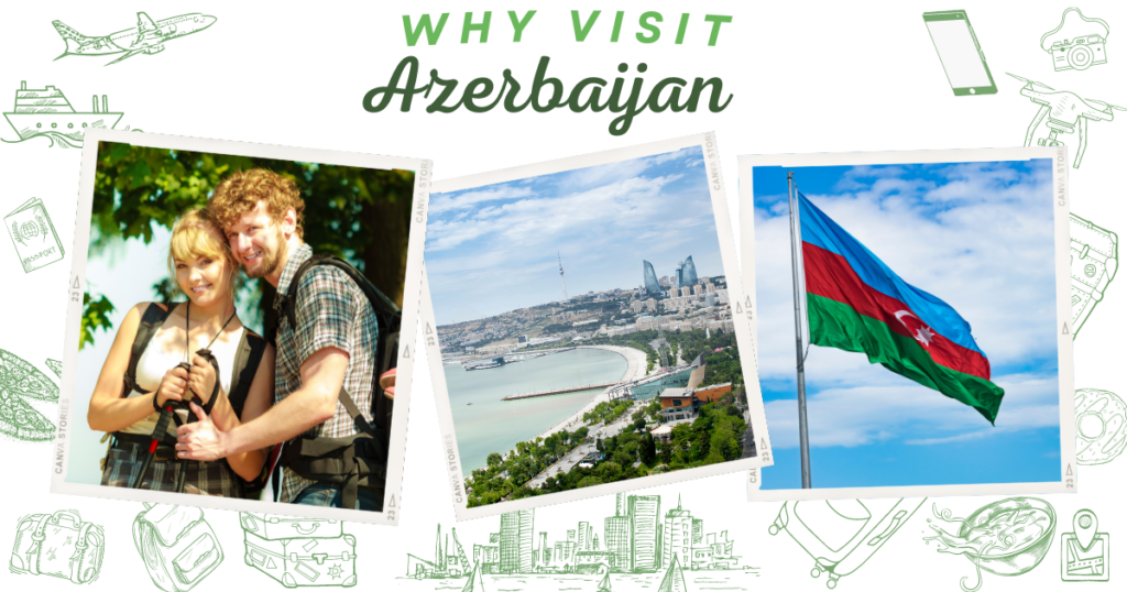 Why visit Azerbaijan